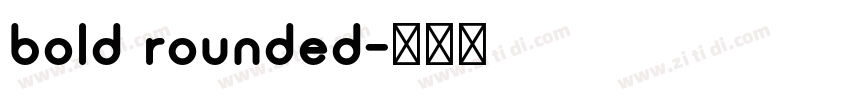 bold rounded字体转换